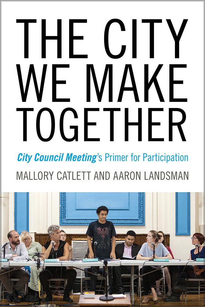 The City We Make Together book by Aaron Landsman